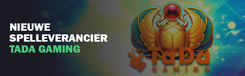 TaDa Gaming slots nu beschikbaar bij Loco Casino