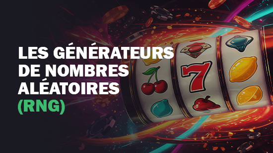 Générateur de nombres aléatoires RNG : Le fonctionnement dans les casinos en ligne belges